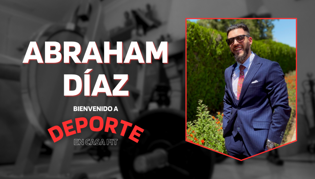 Abraham Díaz, creador de deporte en casa fit